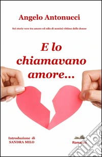 E lo chiamavano amore