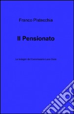 Il pensionato libro