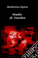 Studio di tenebre