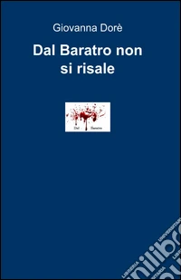 Dal baratro non si risale
