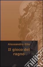 Il gioco del ragno