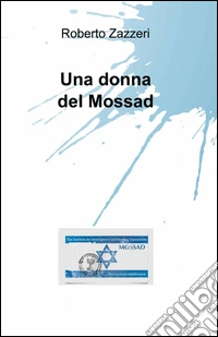 Una donna del Mossad