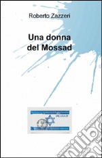 Una donna del Mossad