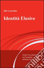 Identità elusive libro