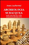 Archeologia subacquea libro