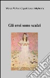 Gli eroi sono scalzi libro