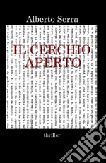 Il cerchio aperto libro