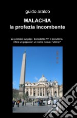 Malachia e le enigmatiche profezie libro