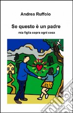 Se questo è un padre libro