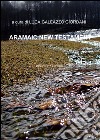 Nuovo testamento ebraico-francese. E-book. Formato EPUB libro di Galeazzo Giordani L. (cur.)