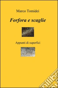 Forfora e scaglie