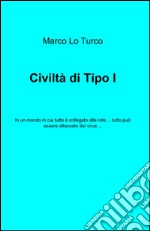 Civiltà di tipo i libro