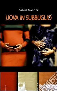 Uova in subbuglio