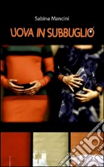 Uova in subbuglio