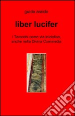 Liber lucifer libro