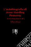 L'autobiografia di Jesse Harding Pomeroy libro