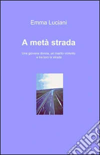 A metà strada