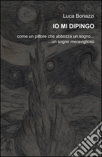 Io mi dipingo