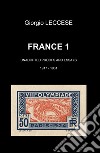 France. Vol. 1 libro