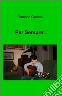 Per sempre!