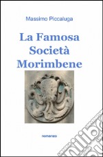 La famosa società Morimbene