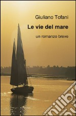 Le vie del mare