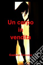 Un corpo in vendita libro