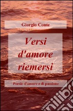 Versi d'amore riemersi libro