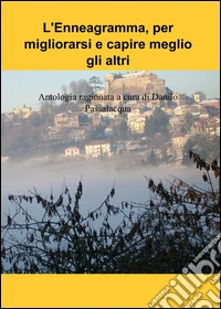 L'enneagramma, per migliorarsi e capire meglio gli altri libro