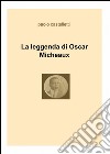 La leggenda di Oscar Micheaux libro di Castelletti Paolo