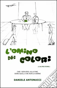 L'omino dei colori libro
