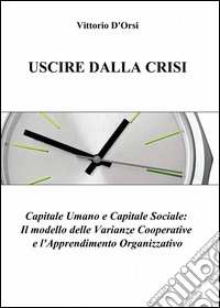 Uscire dalla crisi