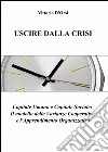 Uscire dalla crisi libro