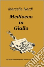 Medioevo in giallo