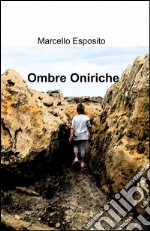 Ombre oniriche libro