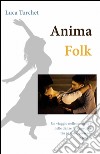 Anima folk libro