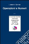 Operazioni e numeri libro di Sanna Lorenzo