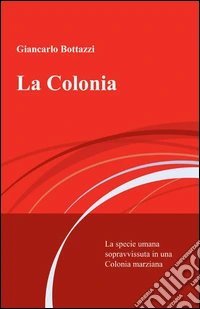 La colonia