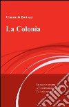 La colonia libro