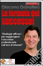 La formula del successo libro