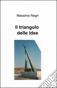 Il triangolo delle idee