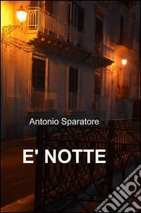 È notte