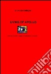 Living of Apollo libro