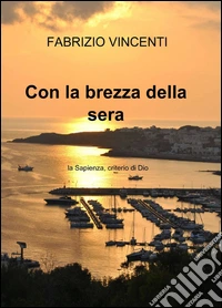 Con la brezza della sera