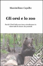 Gli orsi e lo zoo