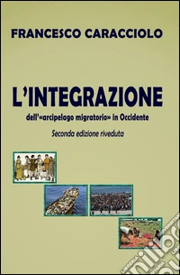 L'integrazione dell'arcipelago migratorio