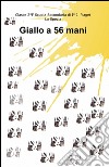 Giallo a 56 mani libro