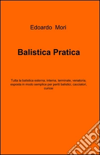 Balistica pratica