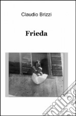 Frieda libro