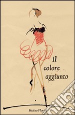 Il colore aggiunto